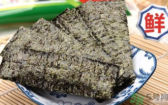 海苔吃多了會(huì)怎么樣?海苔吃多了有什么壞處? 海苔吃多了會(huì)怎么樣?海苔吃多了有什么壞處?