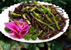 蕨菜干不能和什么一起吃?蕨菜干食用禁忌 蕨菜干不能和什么一起吃?蕨菜干食用禁忌