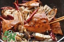 香辣蟹怎么做最好吃？香辣蟹怎么處理螃蟹？