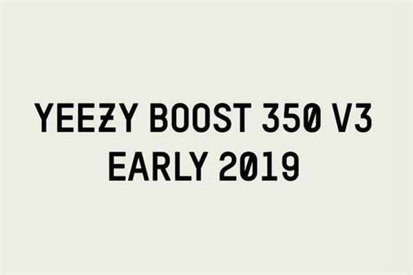 yeezy 350 v3發(fā)售時(shí)間 2019椰子350v3諜照 yeezy 350 v3發(fā)售時(shí)間 2019椰子350v3諜照